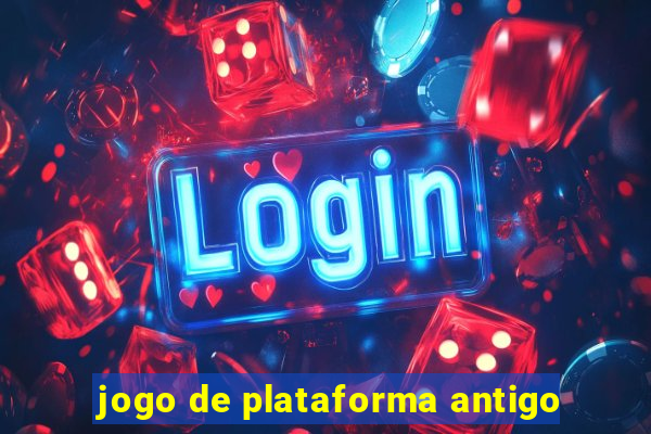 jogo de plataforma antigo